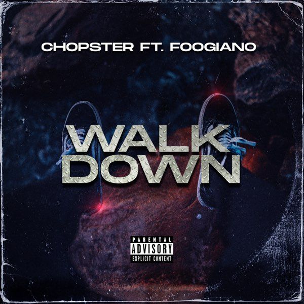 600x600bb-60 Chopster Drops"Walk Down" Video Featuring Foogiano 