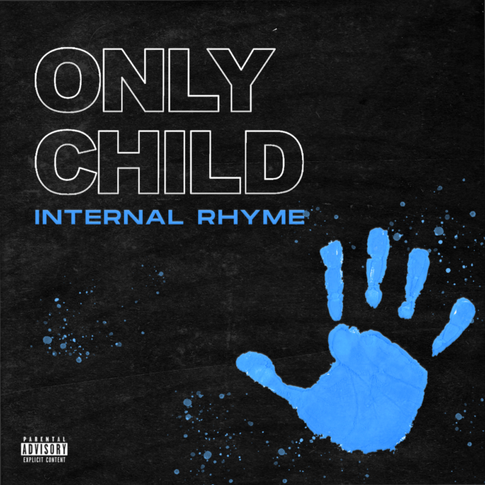 unnamed-1 Internal Rhyme drops new EP "Only Child" Out Now! 
