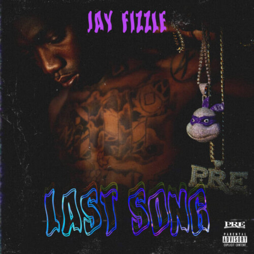 unnamed-33-500x500 Jay Fizzle Drops Video for “Last Song” 
