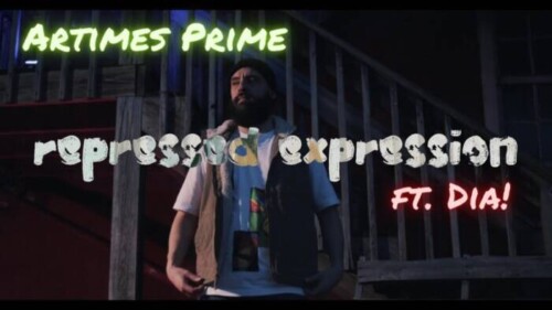 maxresdefault-14-500x281 Artimes Prime Drops Video for "Repressed Expression" Featuring DiA!  