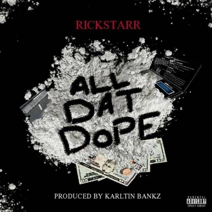 all-dat-dope RickStarr - All Dat Dope (Video) 