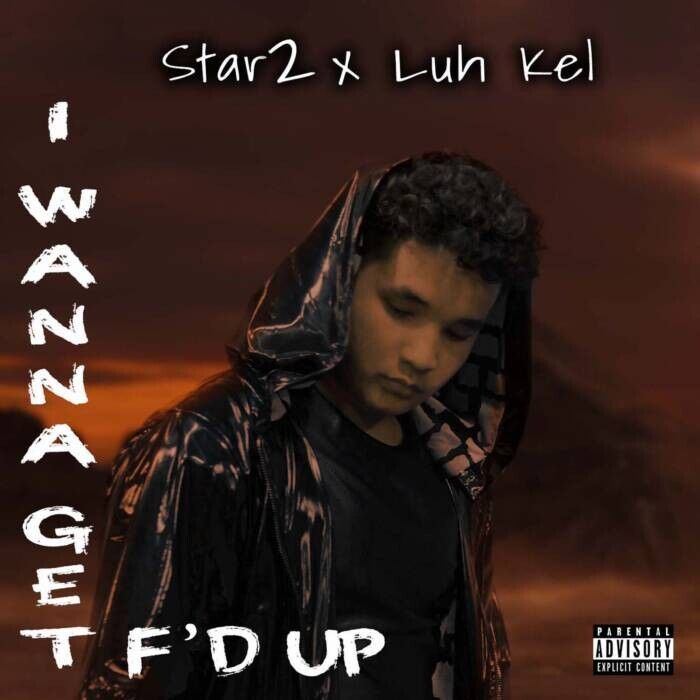 IWGFUFINALwithapostrophe Star2 Ft. Luh Kel - "I Wanna Get F'D Up" (Official Video) 