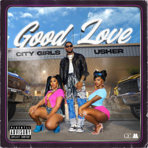 unnamed-1-500x500 City Girls Return With New Single and Music Video “Good Love” Featuring Usher 
