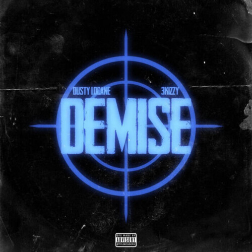 unnamed-2-7-500x500 DUSTY LOCANE and 3Kizzy Drop “Demise” Video  