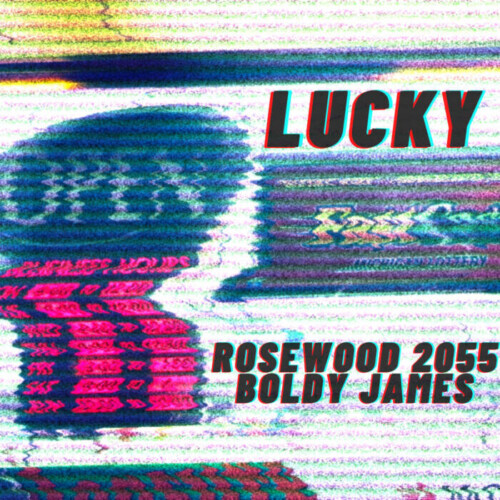 unnamed-5-6-500x500 Boldy James and Rosewood 2055 Drop "Lucky" Produced by Young RJ  