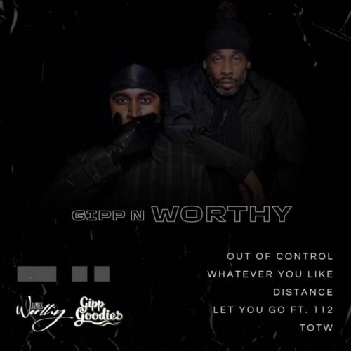 Gipp-N-Worthy-Back-Cover-500x500 Music Stars Big Gipp & James Worthy Join Together For New EP “Gipp N Worthy”  