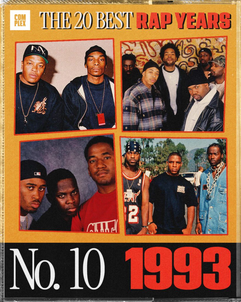 Dr. Dre and Snoop Dogg, Wu Tang Clan, A Tribe Called Quest, Naughty by Nature