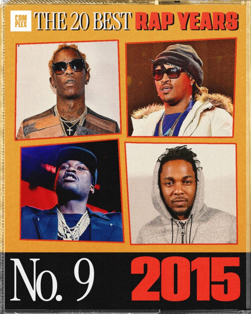 Young Thug, Meek Mill, Future, Kendrick Lamar